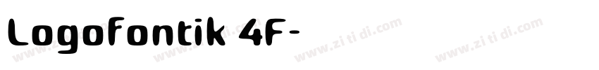 Logofontik 4F字体转换
